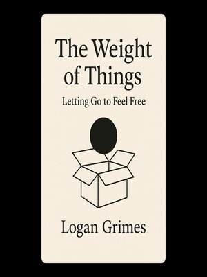 cover image of The Weight of Things